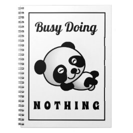 beschäftigt, nichts Niedliches Panda Funny Spaß Notizblock