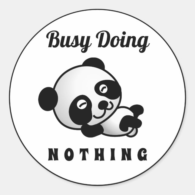 beschäftigt, nichts Niedliches Panda Funny Spaß Runder Aufkleber (Vorderseite)