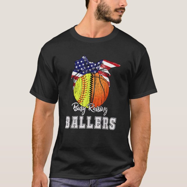 beschäftigt Raising Ballers Softball Basketball Ba T-Shirt (Vorderseite)