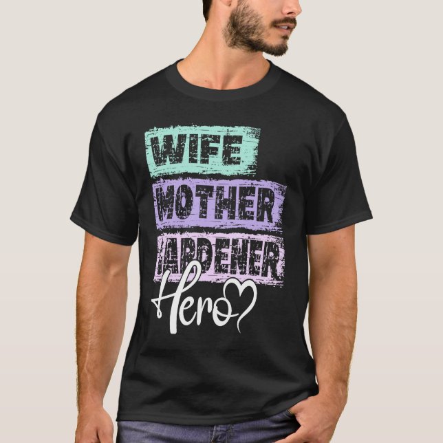 Beschäftigung Mutter Held Mutter Gärtnerin T-Shirt (Vorderseite)