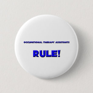 Beschäftigungstherapie-Assistenten-Regel! Button