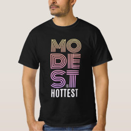 bescheidener und heißer T - Shirt