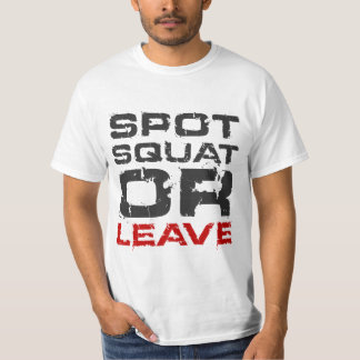 Beschmutzen Sie Hocke oder verlassen Sie T-Shirt