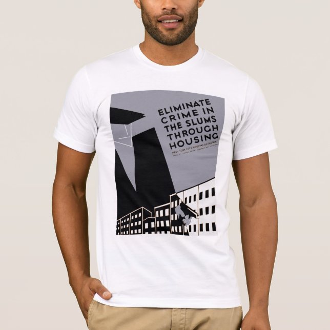 Beseitigung der Kriminalität in den Slums T-Shirt (Vorderseite)