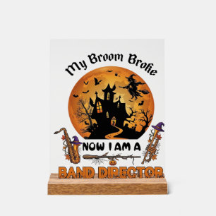 Besen brach Band-Direktor Halloween-Geisterhaus  Acrylschild