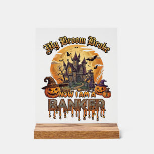 Besen Brach Bankier Halloween Spukhaus Hexe P Acrylschild