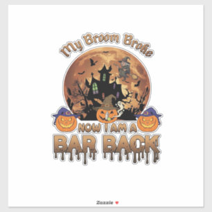 Besen Brach Bar Rückseite Halloween Spukhaus Hexe Aufkleber