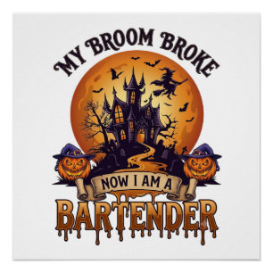 Besen Brach Barkeeper Halloween Spukhaus Hexe Poster