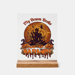 Besen Brach Bauer Halloween Hexe Spukhaus P Acrylschild