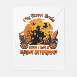Besen Brach Jetzt Bin Ich Flugbegleiter Halloween_ Fleecedecke