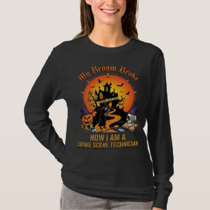 Besen Gebrochen Tatorttechniker Halloween Hexe T-Shirt
