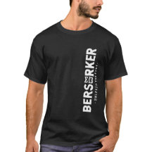 Beserker T - Shirt