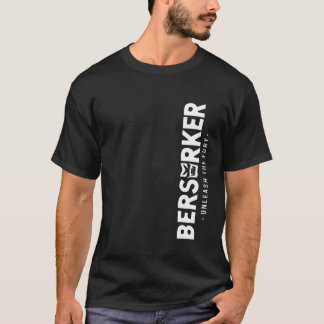 Beserker T - Shirt