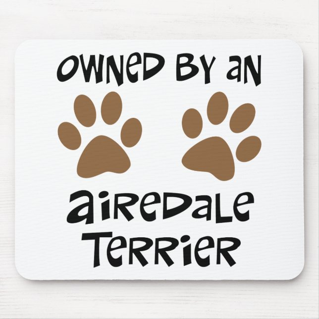 Besessen durch Airedale Terrier Mousepad (Vorne)