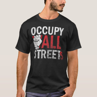 Besetzen Sie alles Straßen-T-Shirt T-Shirt
