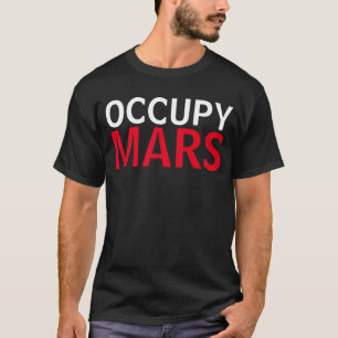 Besetzen Sie Mars-Shirt T-Shirt