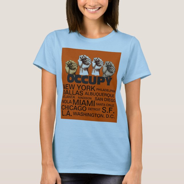BESETZEN SIE ÜBERALL T-Shirt (Vorderseite)