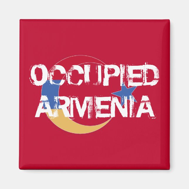 Besetztes Armenien-Magnet Magnet (Vorne)