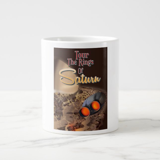 Besichtigen Sie die Ringe des Saturn Travel Poster Jumbo-Tasse (Vorderseite)