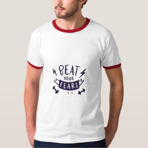 Besiege deine Ängste T-Shirt
