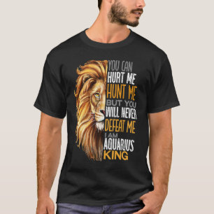 Besiege nie mich Strong Aquarius King Mens Vaters T-Shirt