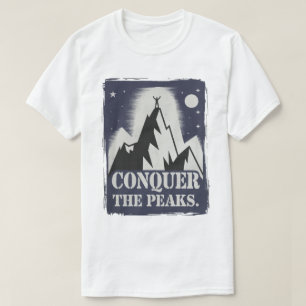 Besiegen Sie die Peaks Motivierend Bergdesign T-Shirt