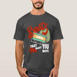 Besiegungen, die Sie bewegen   Retro Music Design  T-Shirt