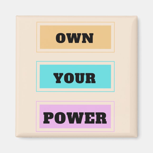 Besitzen Sie Ihr Power Square Magnet (Vorne)