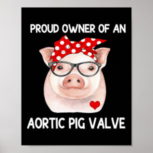 Besitzer einer ortischen Schweinebälllenkrankheit  Poster