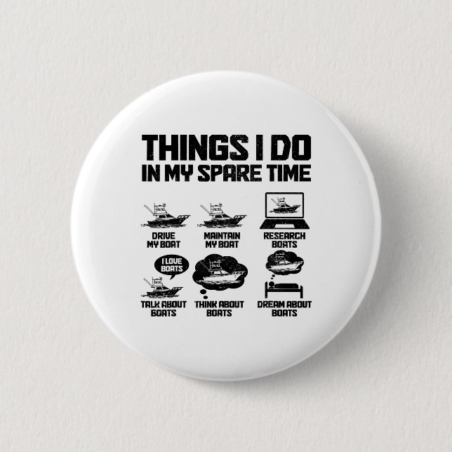 Besitzer eines Bootes Dinge, die ich in meiner Fre Button (Vorderseite)