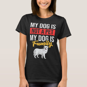 Besitzer von großen Pyrenäen Hund Welpen T-Shirt