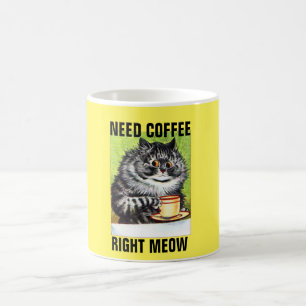 Besoin de café juste miow, drôle de tasses de café