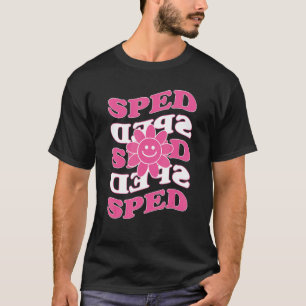 Besondere Bildung Lehrerin Frauen SPED Wertschätzu T-Shirt