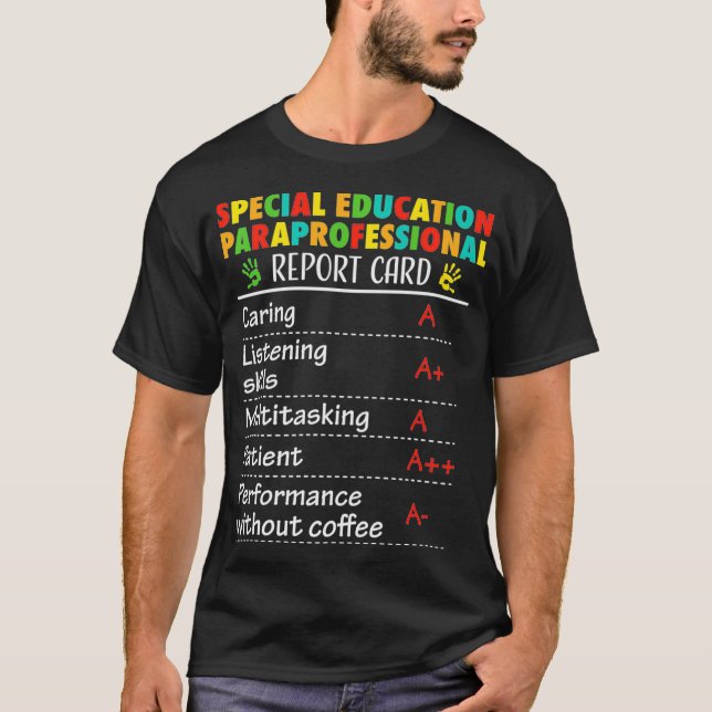Besondere Bildung Paraprofessional Funny Gift T-Shirt (Vorderseite)