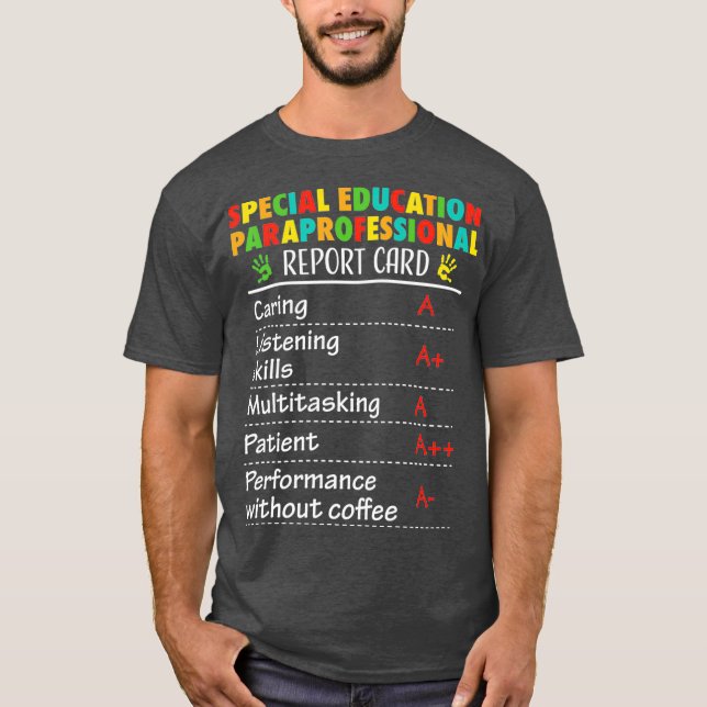 Besondere Bildung Paraprofessional Funny Gift T-Shirt (Vorderseite)