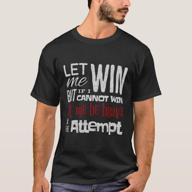 Besondere Olympia Ließ mir gewinnen T-Shirt (Vorderseite)