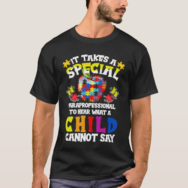 Besonderes Paraprofessional Autismus Awareness T-Shirt (Vorderseite)