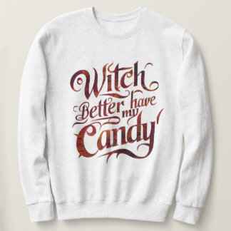 Besorg dir die Süßigkeit: Eine Hexe verlangt ihre Sweatshirt