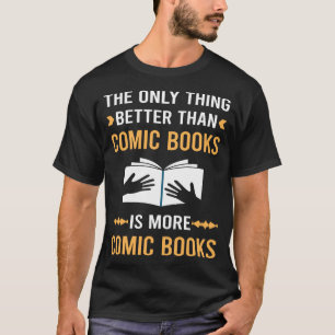 Besser als Comic-Books Comics T-Shirt