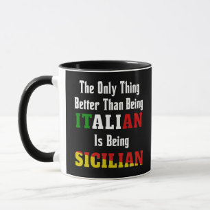 Besser als Italiener ist sizilianisch Tasse