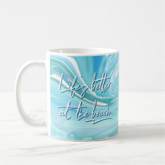 Besser bei Beach Blue Abstrakter Zitat Kaffeetasse