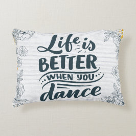 Besser beim Tanzen Dekokissen