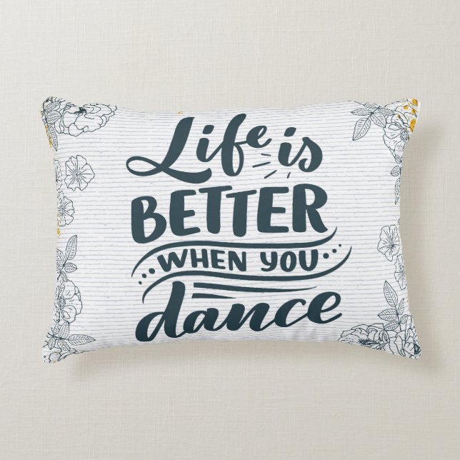 Besser beim Tanzen Dekokissen (Vorderseite)