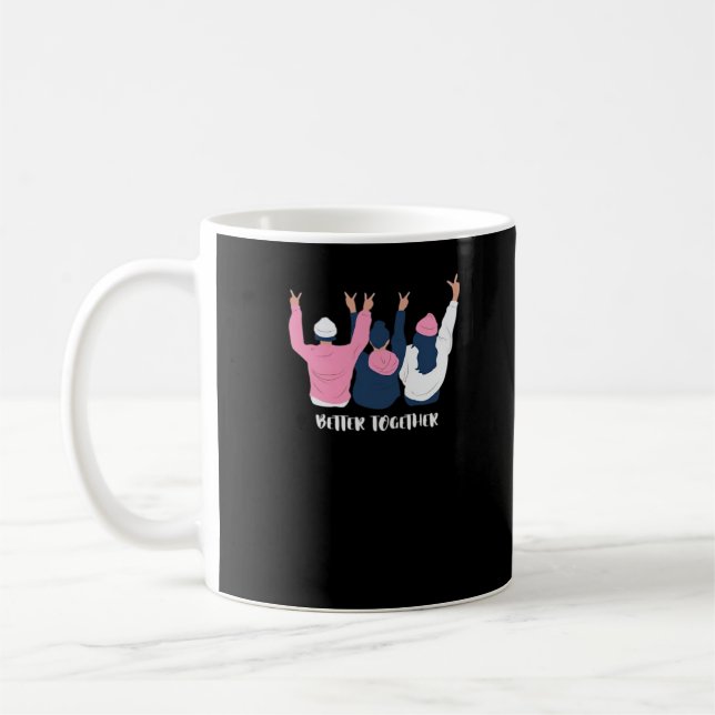 Besser gemeinsam Freunde Positives Zitat Stil  Kaffeetasse (Links)