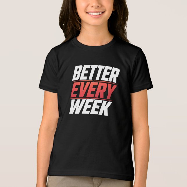 BESSER JEDE WOCHE Tri-Blend SHIRT (Vorderseite)