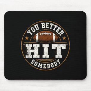 Besser jemanden lustig treffen, passendes Familien Mousepad