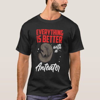 Besser mit Anteater Ant essen Bär Anteater 1 T-Shirt