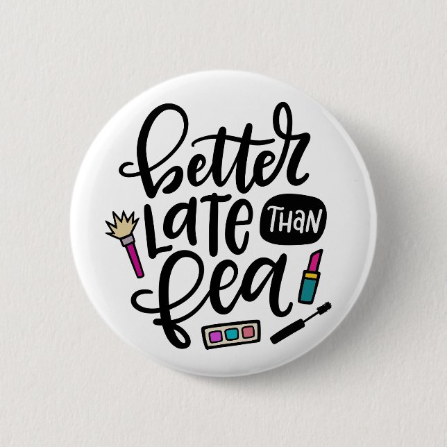 Besser spät als Fea, Spanglisch Button (Vorderseite)