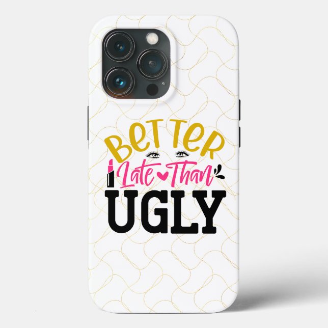 Besser spät als Ugly Case-Mate iPhone Hülle (Rückseite)