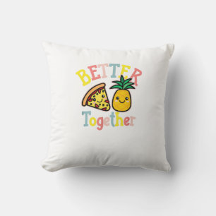 Besser zusammen Ananas-Pizza Lustiges Paar Kawaii Kissen
